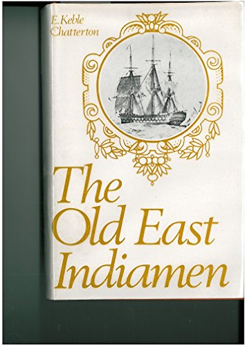 The Old East Indiamen