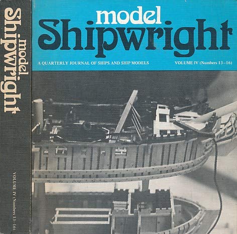 Imagen de archivo de Model Shipwright Vol IV (Numbers 13 - 16) a la venta por WorldofBooks