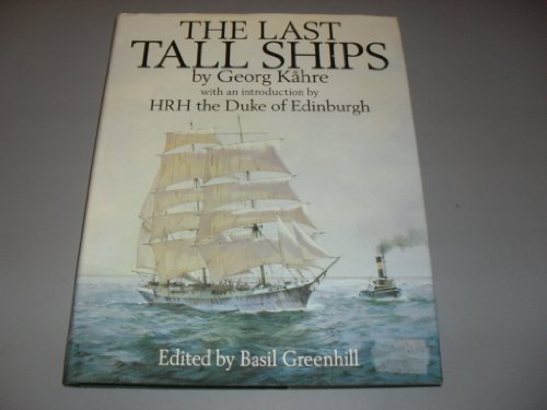 THE LAST TALL SHIPS