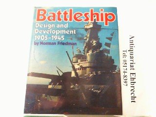 9780851771359: Battleship Design and Development, 1905-45