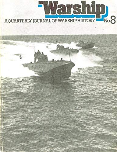 Beispielbild fr Warship - 08 - A Quarterly Journal of Warship History: No. 8 zum Verkauf von Reuseabook