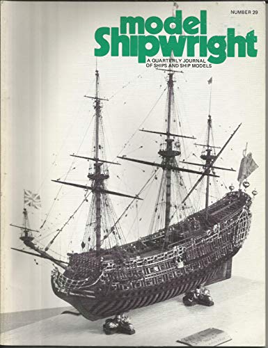 Stock image for Model Shipwright ~ No. 29 A Quarterly Journal of Ships & Ship Models for sale by Lion Books PBFA