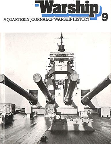 Stock image for Warship - 09 - A Quarterly Journal of Warship History: No. 9 for sale by WorldofBooks