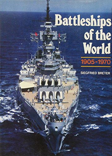 Beispielbild fr Battleships of the World, 1905-70 zum Verkauf von WorldofBooks