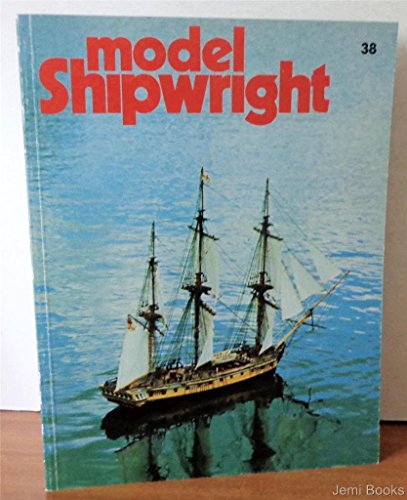 9780851772233: Model Shipwright Number 38