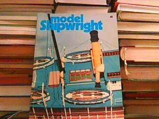Model Shipwright Number 41. - September 1982. A quarterly Journal of ships and ship Models. - Bowen, John