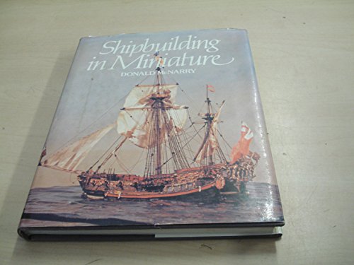 Stock image for Shipbuilding in Miniature for sale by WorldofBooks