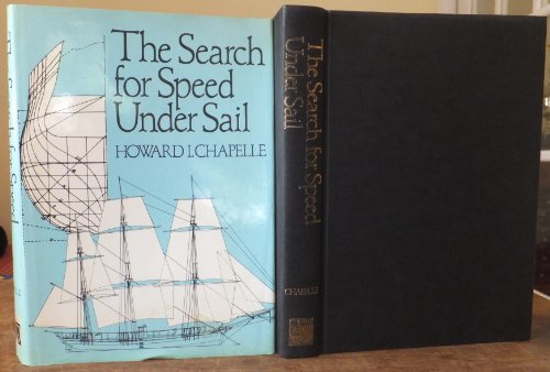 Search for Speed Under Sail, 1700-1855 - Chapelle, Howard I Search for Speed Under Sail, 1700-1855 - Chapelle, Howard I