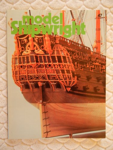 Imagen de archivo de Model Shipwright Number 47 March 1984 a la venta por Amazing Book Company