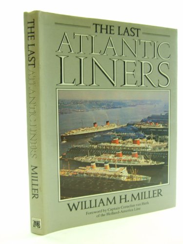 Beispielbild fr Last Atlantic Liners zum Verkauf von WorldofBooks