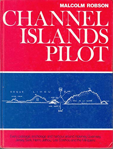 9780851773407: Channel Islands Pilot