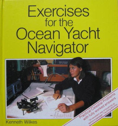 9780851773643: Exercises for the Ocean Yacht Navigator