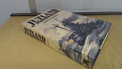 Jutland: Analysis of the Fighting. - Campbell, N. J. M. / John