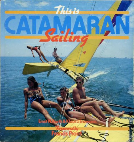 Stock image for This is Catamaran Sailing for sale by Merandja Books