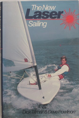 Stock image for The New Laser Sailing for sale by Goldstone Books