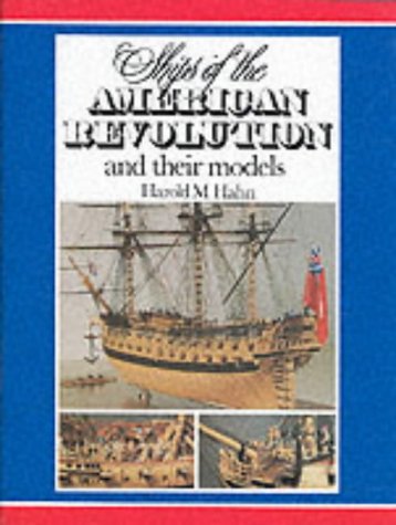 Beispielbild fr Ships of the American Revolution and Their Models zum Verkauf von BooksRun