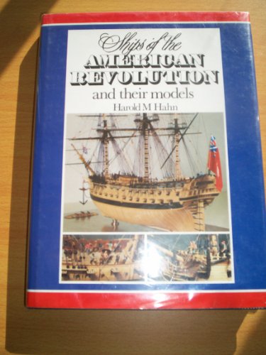 9780851774671: SHIPS OF AMERICAN REVOLUTION AND MO