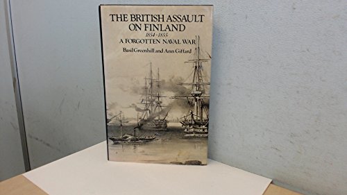 9780851774701: British Assault on Finland, 1854-55: A Forgotten Naval War