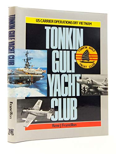 Stock image for TONKIN GULF YACHT CLUB for sale by WorldofBooks