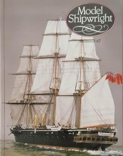 Beispielbild fr Model Shipwright: No. 67 zum Verkauf von WorldofBooks