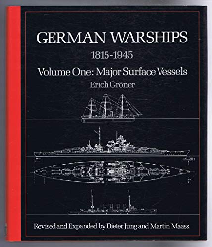 Beispielbild fr GERMAN WARSHIPS 1815 1945 VOLUME ON (Conway's naval history after 1850) zum Verkauf von Foliation Books