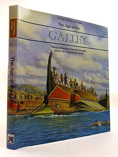 Stock image for AGE OF THE GALLEY for sale by WorldofBooks