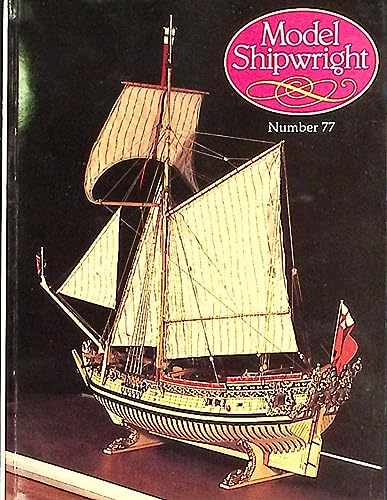 Model Shipwright Number 77. - September 1991. A quarterly Journal of ships and ship Models. - Bowen, John