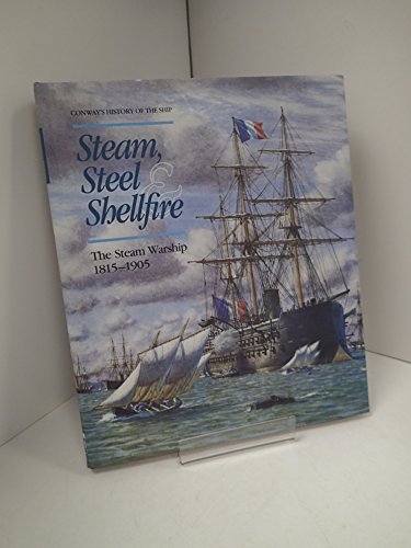 Stock image for Steam, Steel and Shellfire for sale by beat book shop