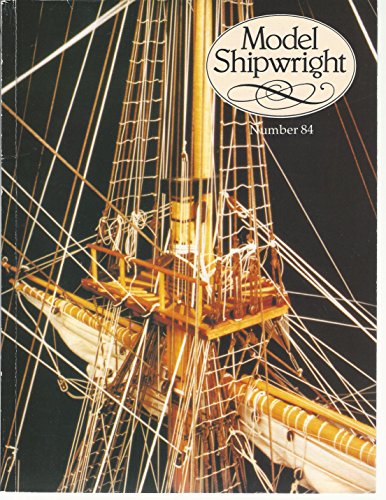 Stock image for Model Shipwright: Number 84 for sale by The Calico Cat Bookshop