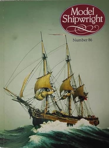Beispielbild fr MODEL SHIPWRIGHT NUMBER 86 zum Verkauf von WorldofBooks