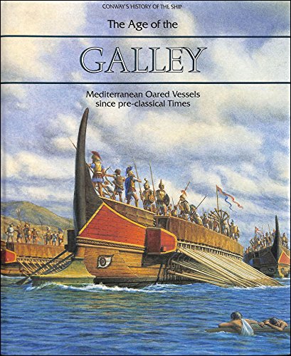 9780851776347: The Age of the Galley