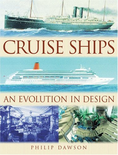 CRUISE SHIPS: An Evolution in Design