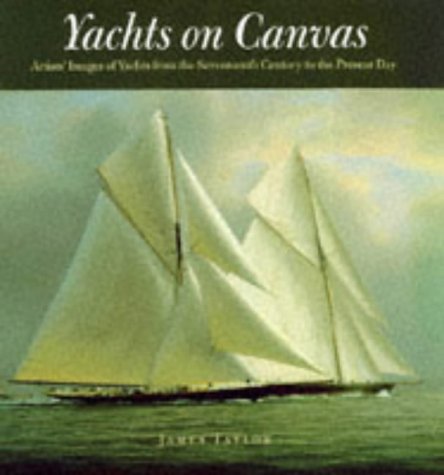 Stock image for Yachts on Canvas for sale by Balfour Books