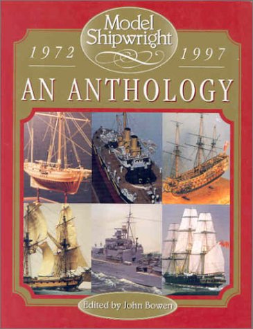 Beispielbild fr MODEL SHIPWRIGHT 1972 1997 AN AN zum Verkauf von WorldofBooks