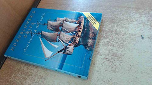 Beispielbild fr Hornblower's Ships: Their History and Their Models zum Verkauf von WorldofBooks