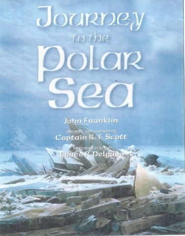 Stock image for Journey to the Polar Sea for sale by N. Fagin Books