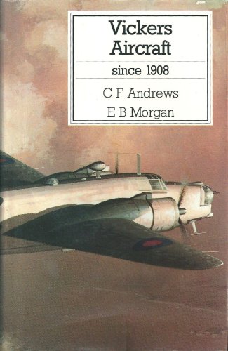 Beispielbild fr Vickers Aircraft Since 1908 zum Verkauf von bookworms of Cromer