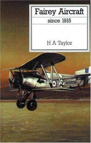 9780851778259: Fairey Aircraft Since 1915