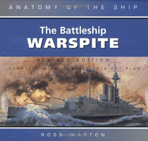 9780851779218: ANATOMY SHIP WARSPITE (REVISED) (Anatomy of the Ship)