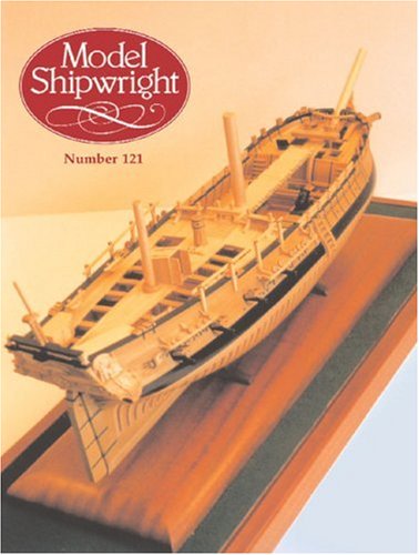 Beispielbild fr Model Shipwright. No.121 : March 2003 zum Verkauf von Ryde Bookshop Ltd