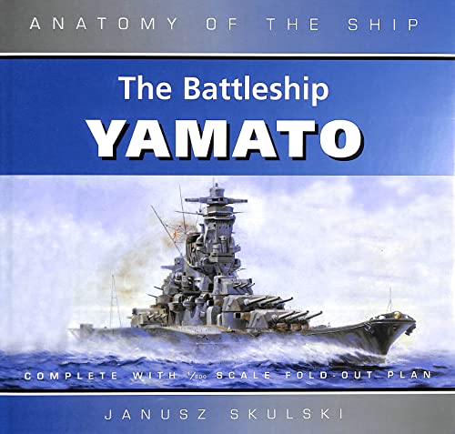 9780851779409: ANATOMY SHIP YAMATO (REVISED)