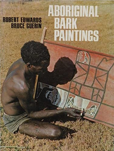 Imagen de archivo de Aboriginal bark paintings a la venta por ThriftBooks-Dallas