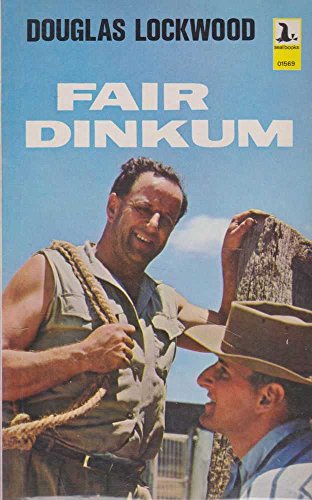 Stock image for Fair dinkum. for sale by BOOKHOME SYDNEY