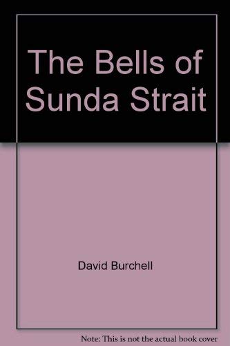 9780851792286: The bells of Sunda Strait