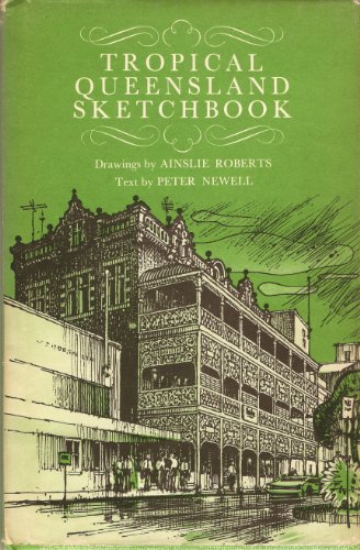 9780851792484: Tropical Queensland sketchbook (Sketchbook series)