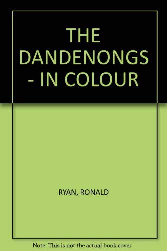 Stock image for The Dandenongs in colour for sale by Global Village Books
