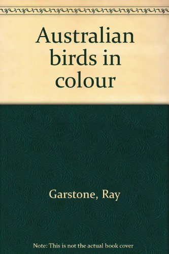 Stock image for Australian birds in colour for sale by Simply Read Books