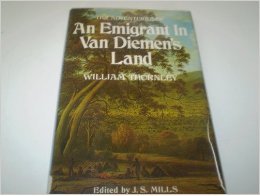 The Adventures of An Emigrant In Van Diemen's Land. Edited by J.S. Mills