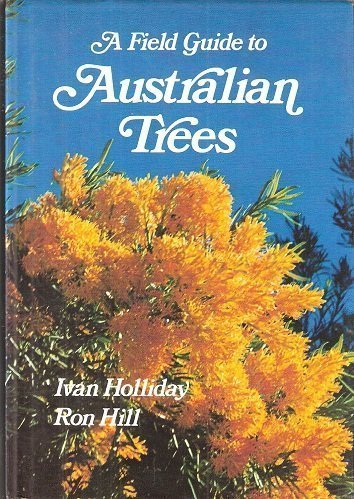 9780851796277: A Field Guide to Australian Trees