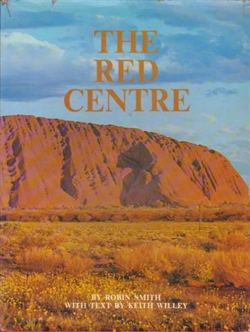Beispielbild fr The Red Centre zum Verkauf von Better World Books